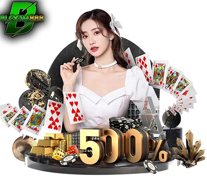 โปรโมชั่นคาสิโน BLOOM888 โบนัส 500%